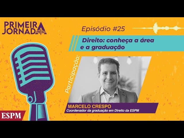 Como é a faculdade de Direito - Primeira Jornada #25