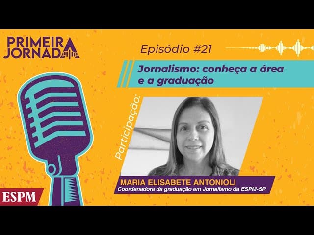 Faculdade de Jornalismo - Primeira Jornada #21