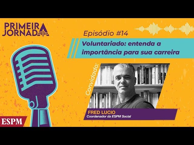 Como colocar trabalho voluntário no currículo - Primeira Jornada #14