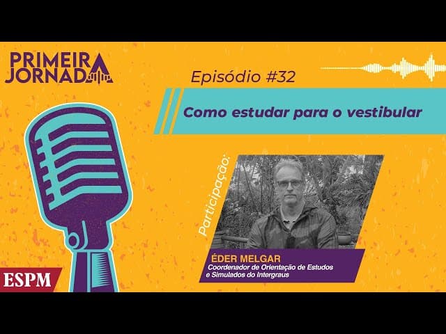 Como estudar para o vestibular - Primeira Jornada #32