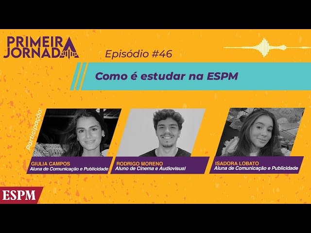 Como é estudar na ESPM - Primeira Jornada #46