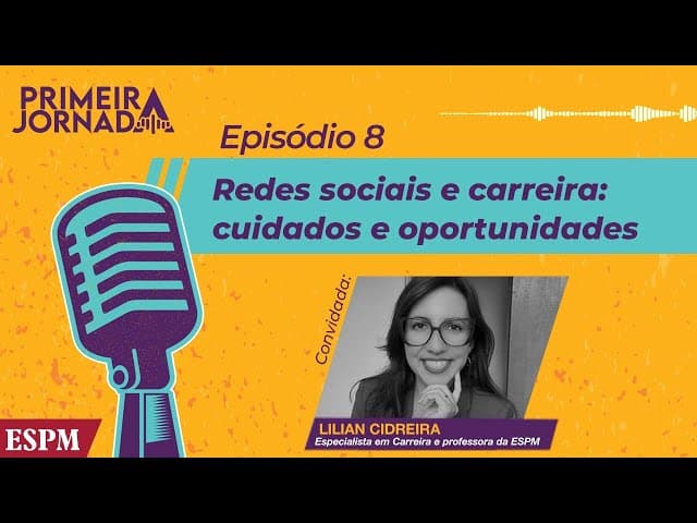 Redes sociais profissionais -  Primeira Jornada #08